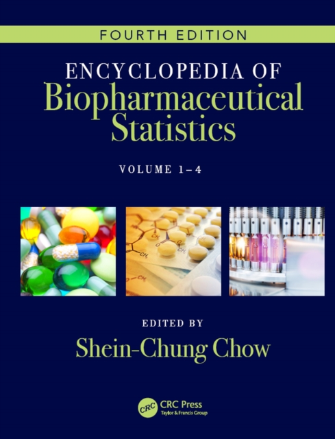 Encyclopedia of Biopharmaceutical Statistics - Four Volume Set, EPUB eBook