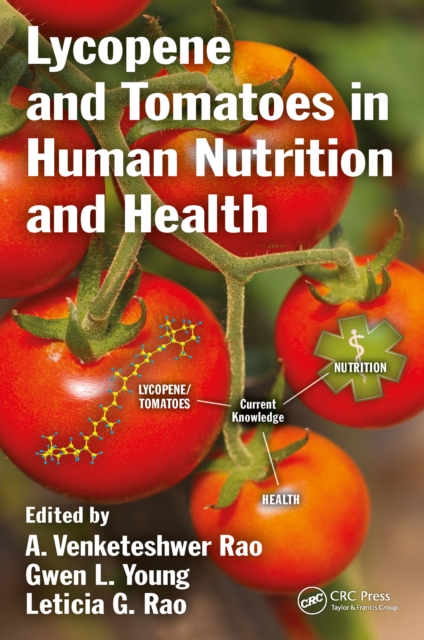 Lycopene and Tomatoes in Human Nutrition and Health, EPUB eBook