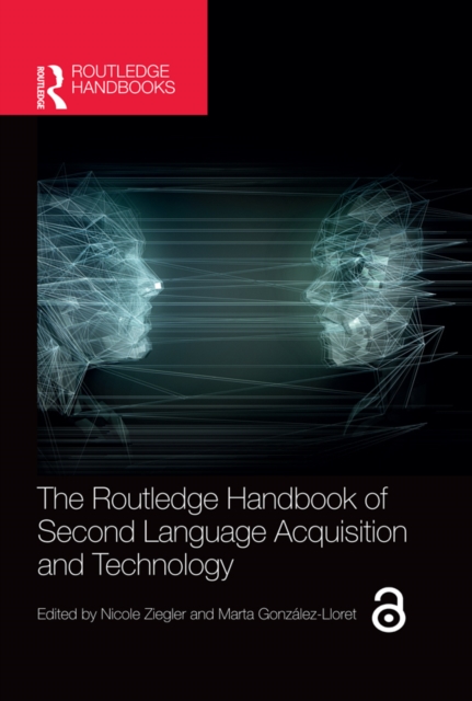 The Routledge Handbook of Second Language Acquisition and Technology, EPUB eBook