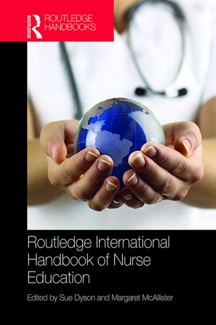 Routledge International Handbook of Nurse Education, PDF eBook