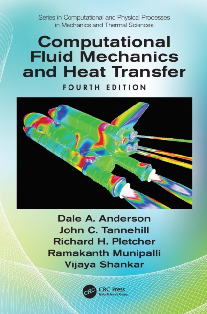 Computational Fluid Mechanics and Heat Transfer, PDF eBook
