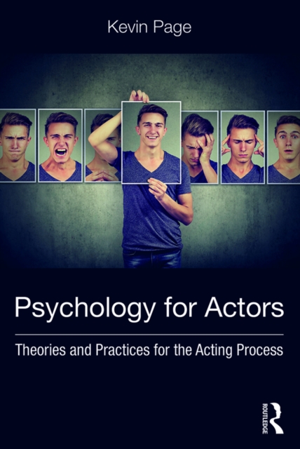 Psychology for Actors : Theories and Practices for the Acting Process, EPUB eBook