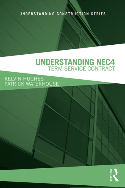 Understanding NEC4 : Term Service Contract, PDF eBook