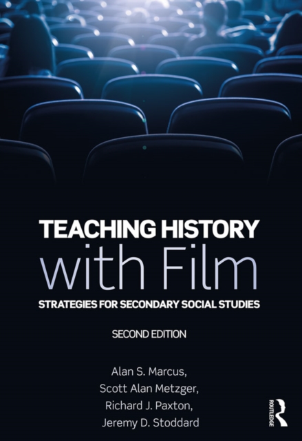 Teaching History with Film : Strategies for Secondary Social Studies, EPUB eBook