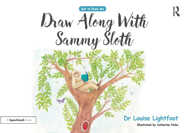 Draw Along With Sammy Sloth : Get to Know Me: Anxiety, PDF eBook