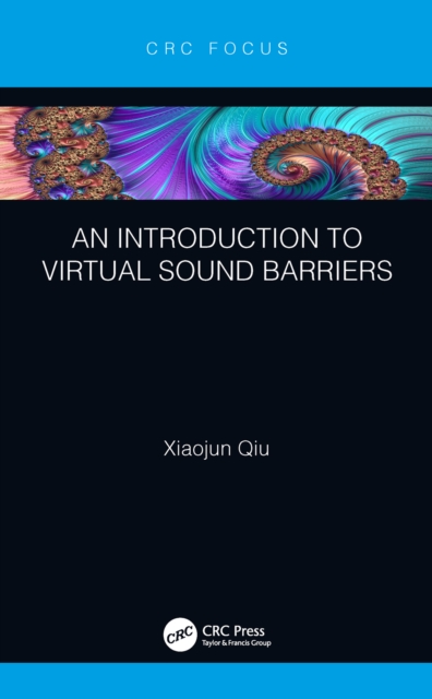 An Introduction to Virtual Sound Barriers, EPUB eBook