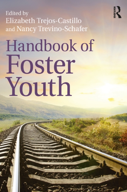 Handbook of Foster Youth, EPUB eBook