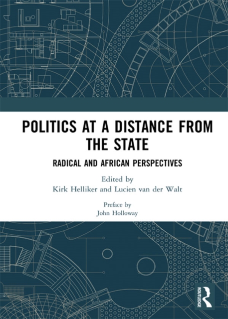 Politics at a Distance from the State : Radical and African Perspectives, EPUB eBook