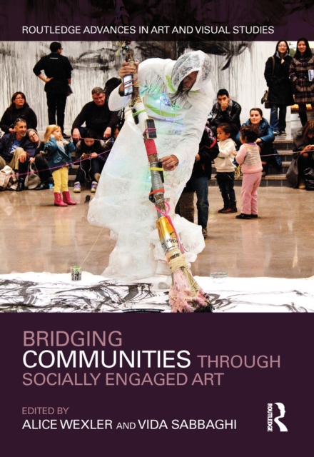 Bridging Communities through Socially Engaged Art, EPUB eBook
