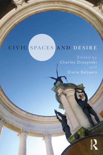 Civic Spaces and Desire, EPUB eBook