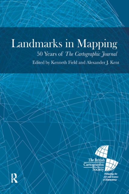 Landmarks in Mapping : 50 Years of the Cartographic Journal, PDF eBook