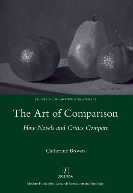 The Art of Comparison : How Novels and Critics Compare, EPUB eBook