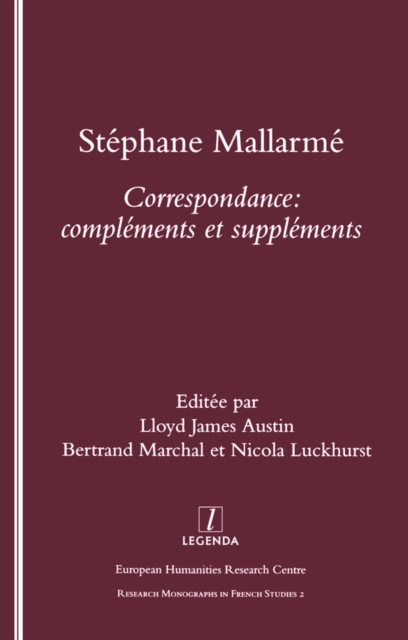 Stephane Mallarme : Correspondence - Complements et Supplements, PDF eBook