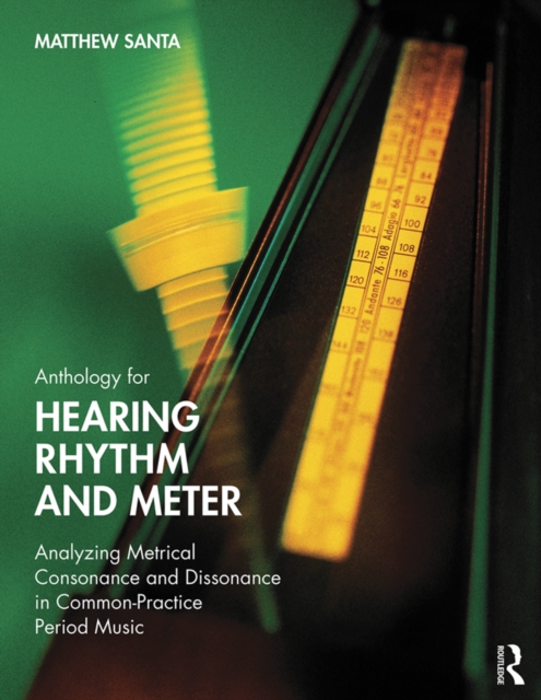 Anthology for Hearing Rhythm and Meter, EPUB eBook