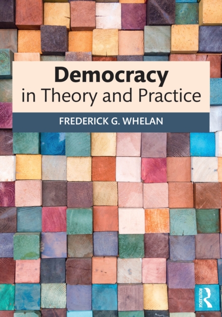 Democracy in Theory and Practice, EPUB eBook