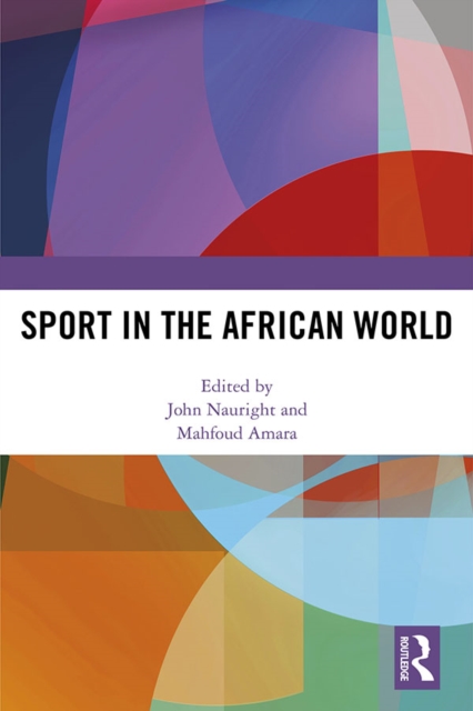 Sport in the African World, PDF eBook