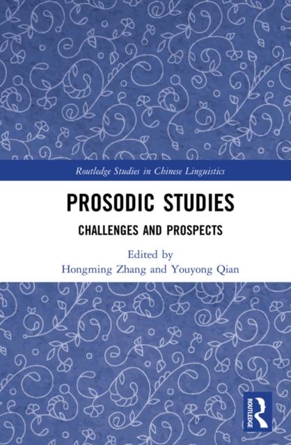 Prosodic Studies : Challenges and Prospects, PDF eBook