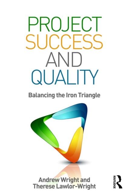 Project Success and Quality : Balancing the Iron Triangle, EPUB eBook