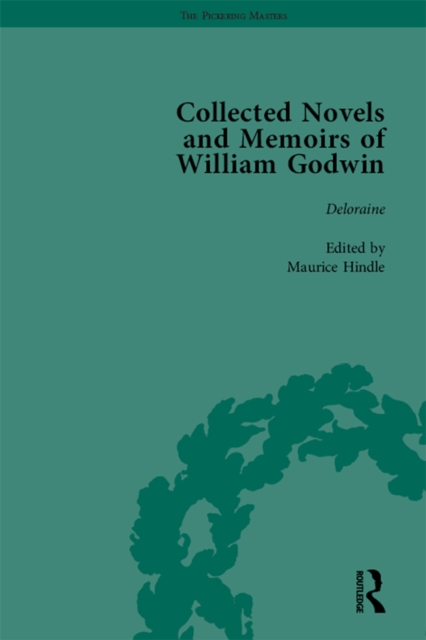 The Collected Novels and Memoirs of William Godwin Vol 8, EPUB eBook