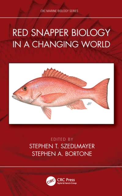 Red Snapper Biology in a Changing World, PDF eBook