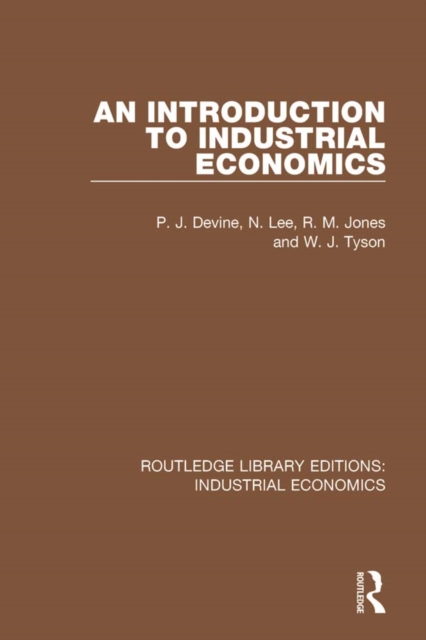 An Introduction to Industrial Economics, PDF eBook
