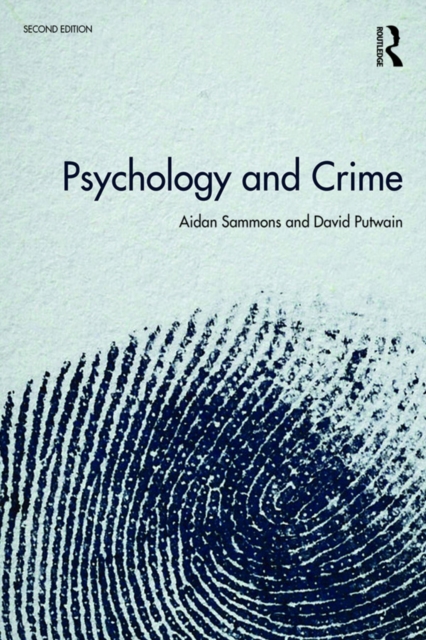 Psychology and Crime : 2nd edition, PDF eBook