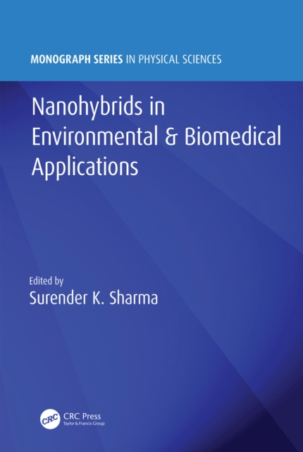 Nanohybrids in Environmental & Biomedical Applications, PDF eBook