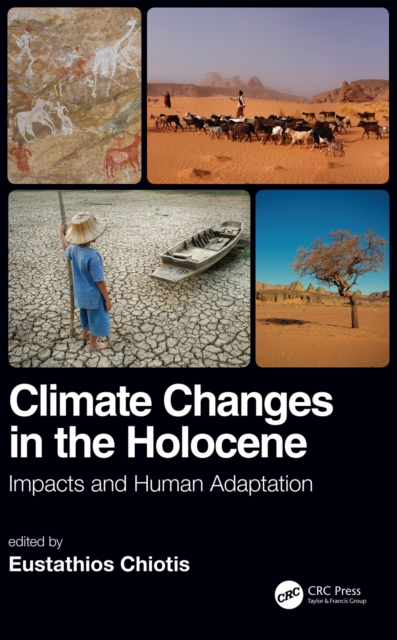 Climate Changes in the Holocene: : Impacts and Human Adaptation, EPUB eBook