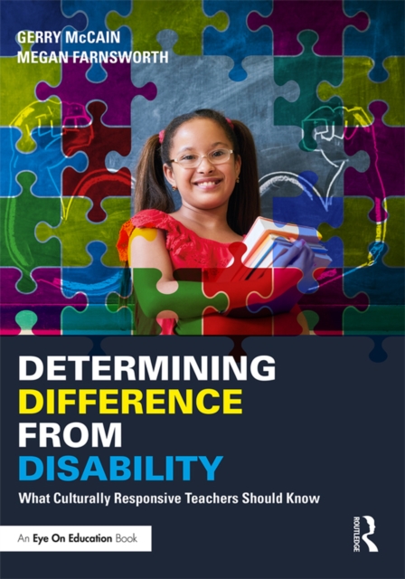 Determining Difference from Disability : What Culturally Responsive Teachers Should Know, PDF eBook