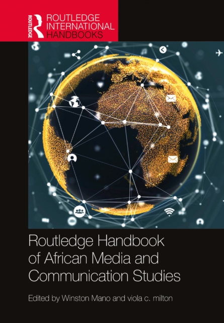 Routledge Handbook of African Media and Communication Studies, EPUB eBook
