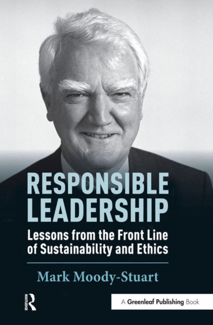 Responsible Leadership : Lessons from the Front Line of Sustainability and Ethics, EPUB eBook