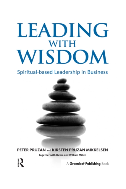 Leading with Wisdom : Spiritual-based Leadership in Business, EPUB eBook
