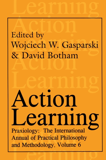 Action Learning : Praxiology, EPUB eBook