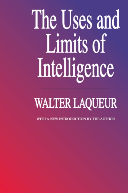 The Uses and Limits of Intelligence, PDF eBook