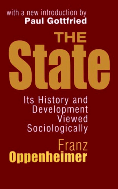 The State : Its History and Development Viewed Sociologically, EPUB eBook