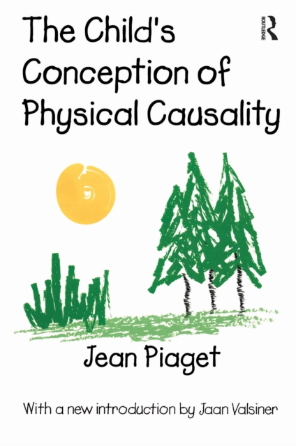 The Child's Conception of Physical Causality, EPUB eBook