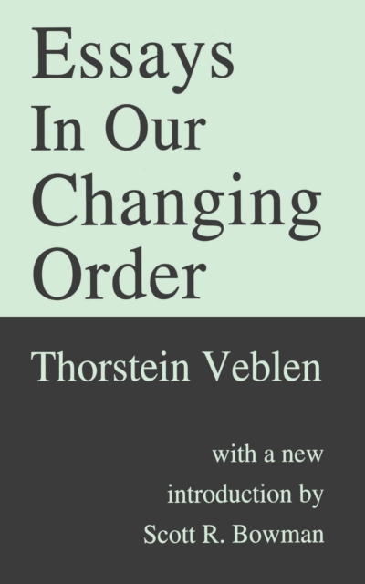 Essays in Our Changing Order, PDF eBook