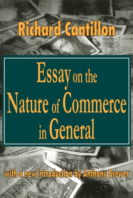 Essay on the Nature of Commerce in General, EPUB eBook