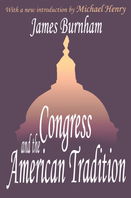 Congress and the American Tradition, EPUB eBook
