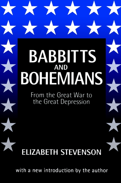 Babbitts and Bohemians from the Great War to the Great Depression, EPUB eBook
