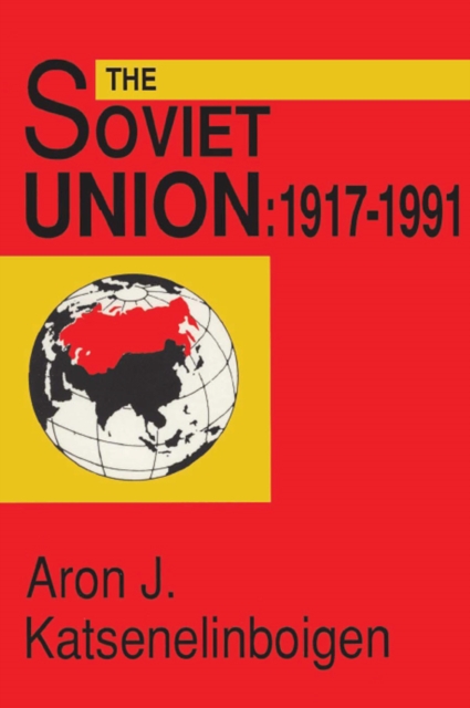 The Soviet Union : 1917-1991, EPUB eBook