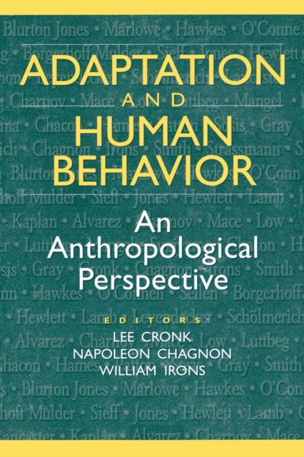 Adaptation and Human Behavior : An Anthropological Perspective, PDF eBook