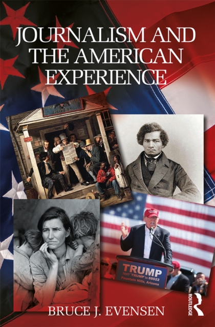 Journalism and the American Experience, PDF eBook