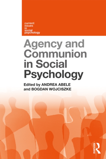 Agency and Communion in Social Psychology, PDF eBook