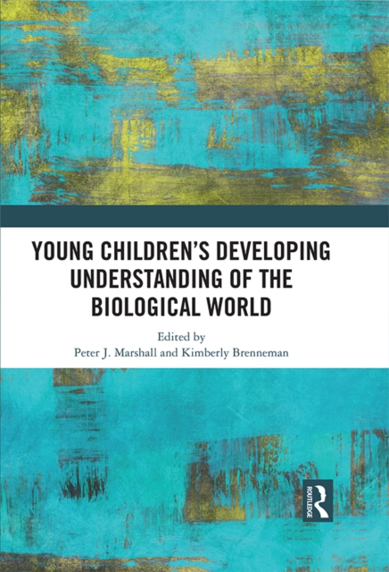 Young Children's Developing Understanding of the Biological World, EPUB eBook