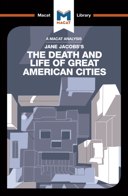 An Analysis of Jane Jacobs's The Death and Life of Great American Cities, PDF eBook