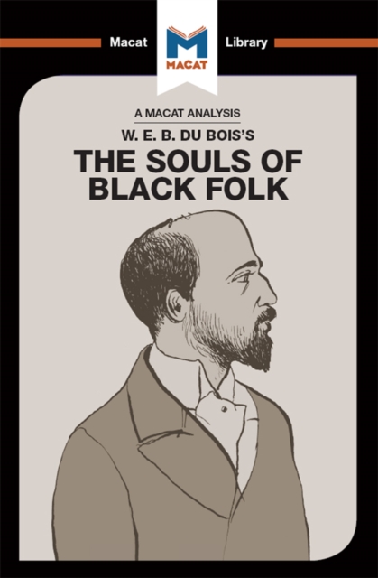 An Analysis of W.E.B. Du Bois's The Souls of Black Folk, EPUB eBook
