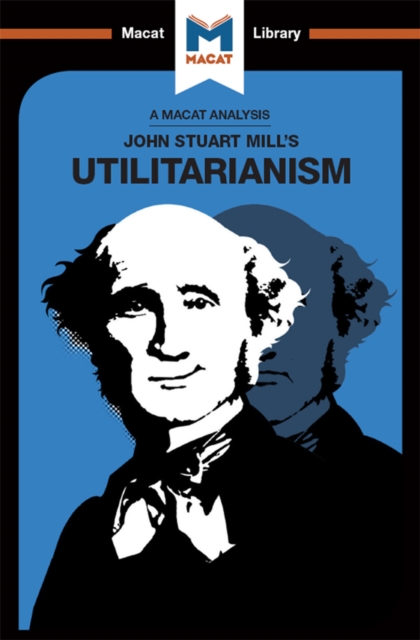 An Analysis of John Stuart Mills's Utilitarianism, EPUB eBook