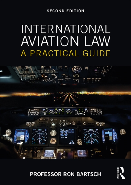 International Aviation Law : A Practical Guide, EPUB eBook