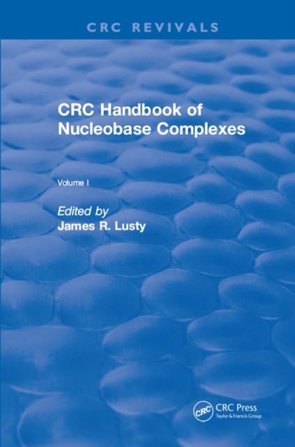 Revival: CRC Handbook of Nucleobase Complexes (1990), EPUB eBook